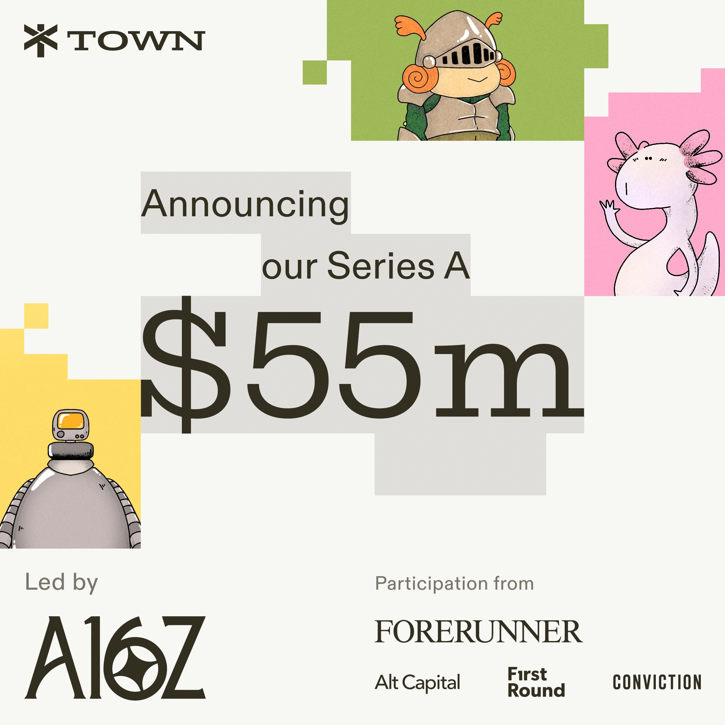Announcing Town’s Series A.